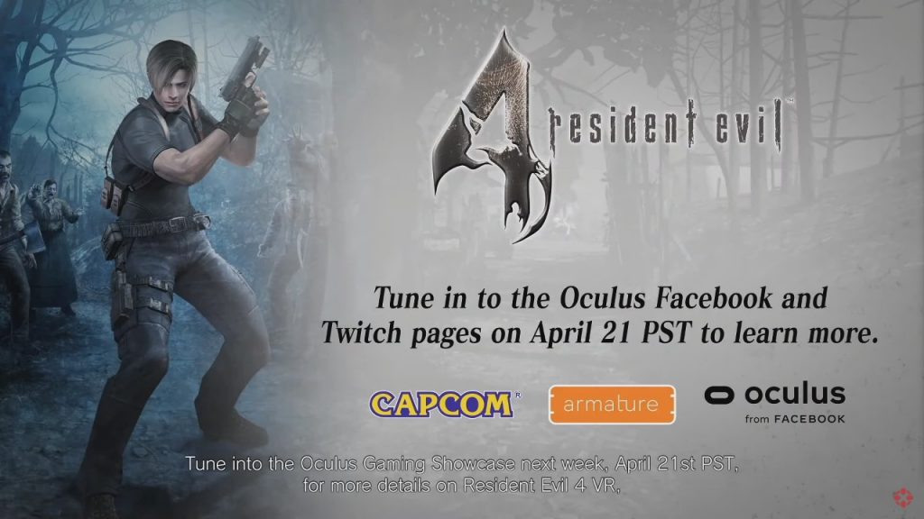 Resident Evil 4 VR Oculus Event Announcement