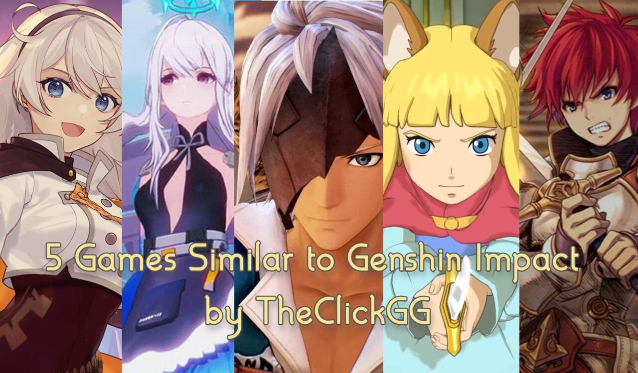 5 Games Similar to Genshin Impact