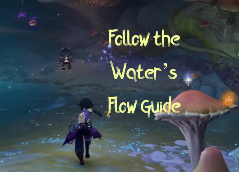 Genshin Impact: Follow the Water’s Flow Guide