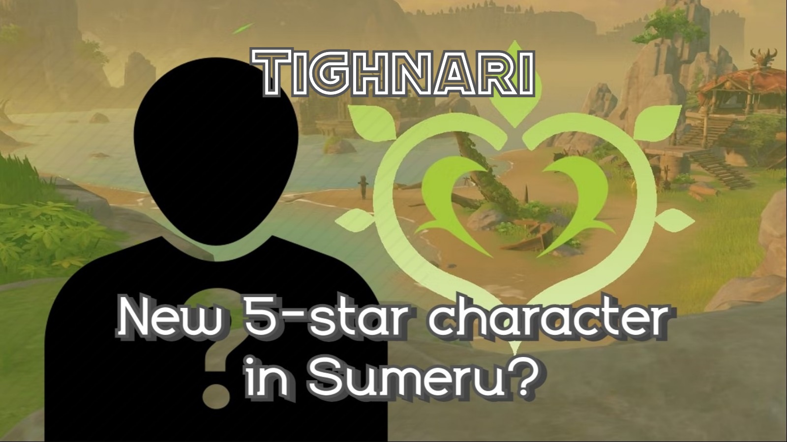 Genshin Impact 5-star character in Sumeru - Tighnari