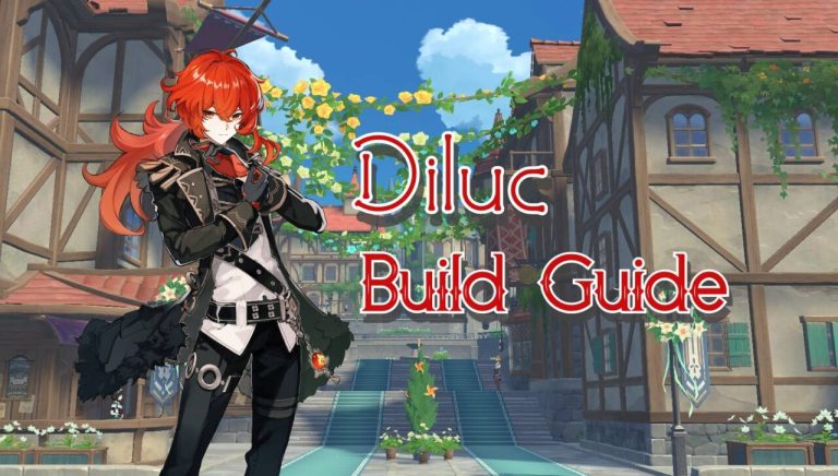 Genshin Impact Diluc Build Guide: Talents, Constellation, Recommended Roles, Recommended Weapons, and Artifact Sets