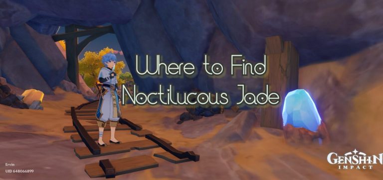 Genshin Impact: Where to find Noctilucous Jade
