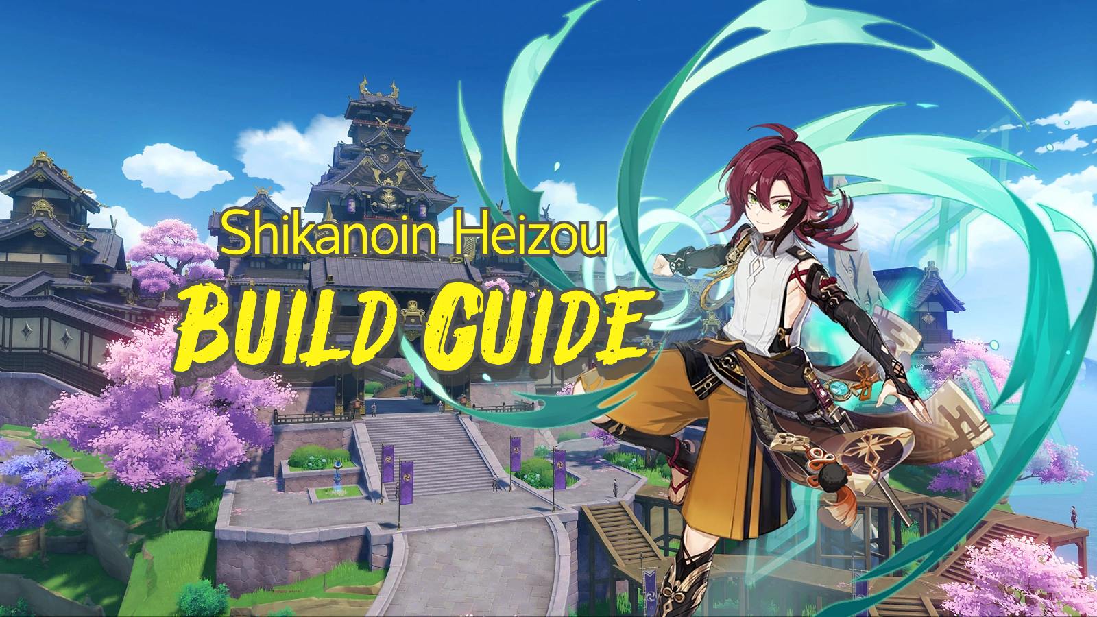 Genshin Impact - Shikanoin Heizou - Best Build Guide