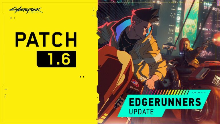Cyberpunk 2077: Edgerunners patch 1.6 update
