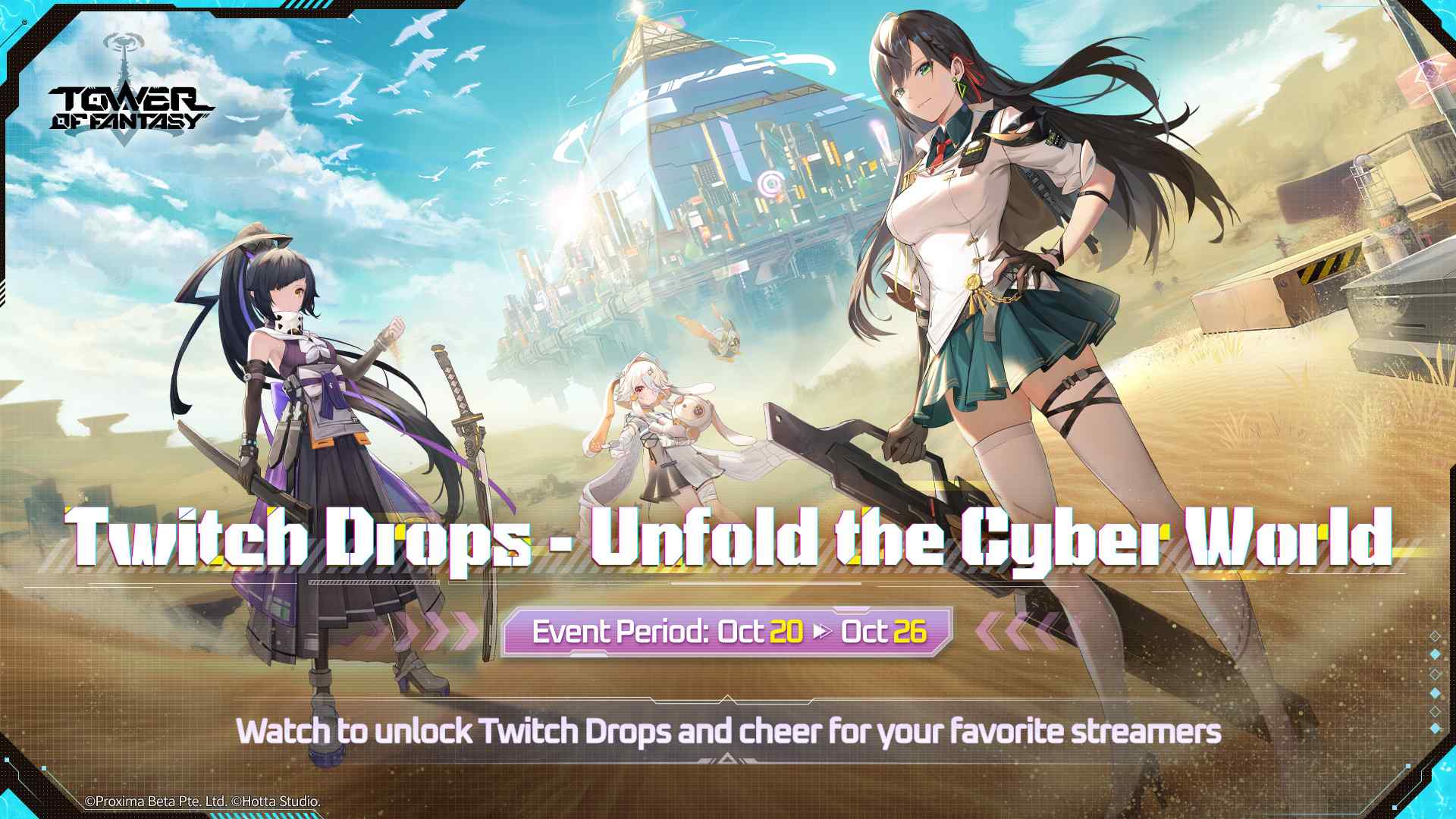 Tower of Fantasy_ Twitch drops - Unfold the Cyber World event