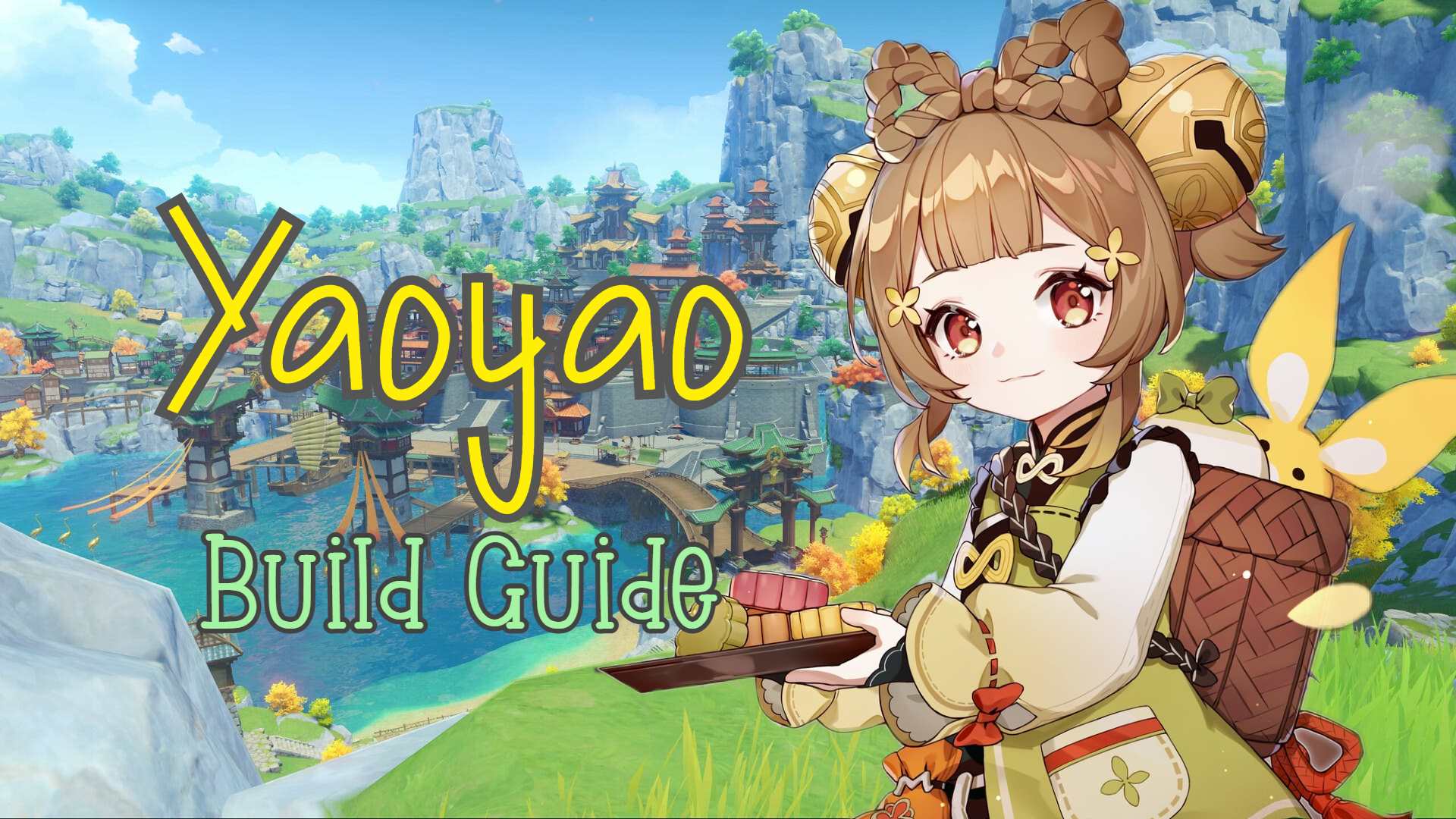 Genshin Impact - Yaoyao Build Guide